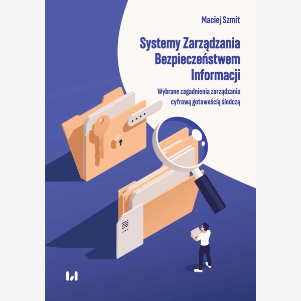 Systemy Zarządzania Bezpieczeństwem Informacji